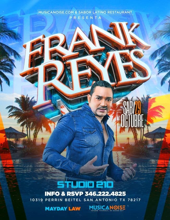 Event - Frank Reyes - San Antonio, Texas - October 29, 2022 | concert tickets