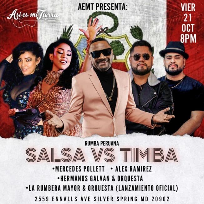 Event - RUMBA PERUANA. SALSA VS TIMBA - MERCEDES POLLETT, ALEX RAMÍREZ, HERMANOS GALVÁN & ORQUESTA, LA RUMBERA MAYOR Y ORQUESTA - Silver Spring, Maryland - October 21, 2022 | concert tickets