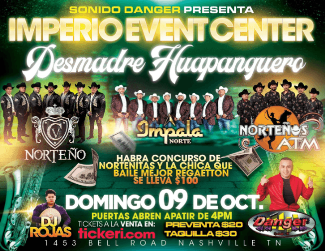 Event - DESMADRE HUAPANGUERO - CV NORTEÑO , IMPALA NORTE , NORTEÑOS ATM , EN VIVO ! NASHVILLE TENNESSEE - Nashville, Tennessee - October 9, 2022 | concert tickets