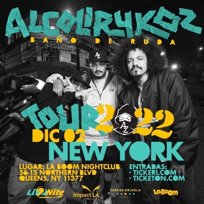 Event - Alcolirykoz - New York - Woodside, New York - December 2, 2022 | concert tickets