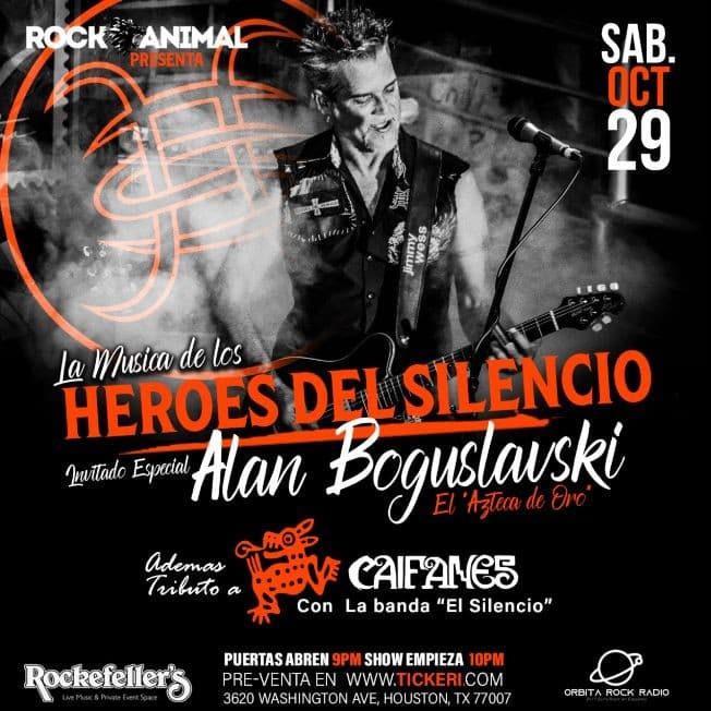 Event - Tributo a Heroes del Silencio y Caifanes - Houston, Texas - Alan Boguslavski Invitado Especial - Houston, Texas - October 29, 2022 | concert tickets