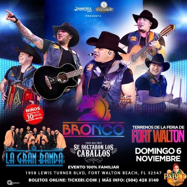 Event - **CANCELADO** BRONCO  EN FORT WALTON “SE SOLTARON LOS CABALLOS TOUR” - Fort Walton Beach, Florida - November 6, 2022 | concert tickets