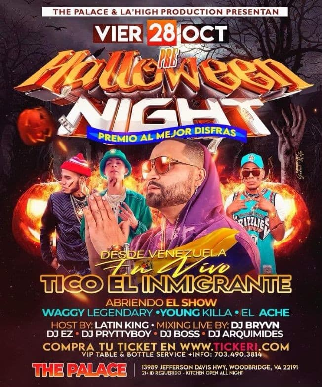 Event - HALLOWEEN NIGHT con TICO EL INMIGRANTE en Virginia - Woodbridge, Virginia - October 28, 2022 | concert tickets
