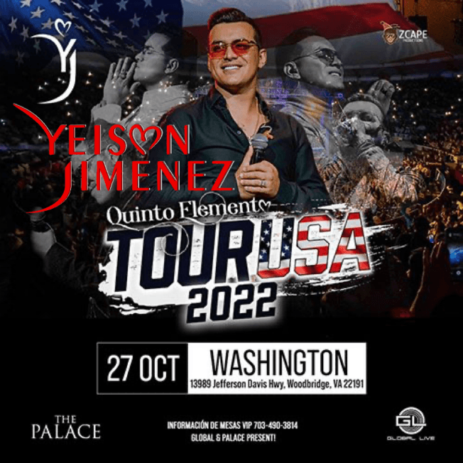 Event - YEISON JIMENEZ -QUINTO ELEMENTO- TOUR USA 2022 en Virginia - Woodbridge, Virginia - October 27, 2022 | concert tickets