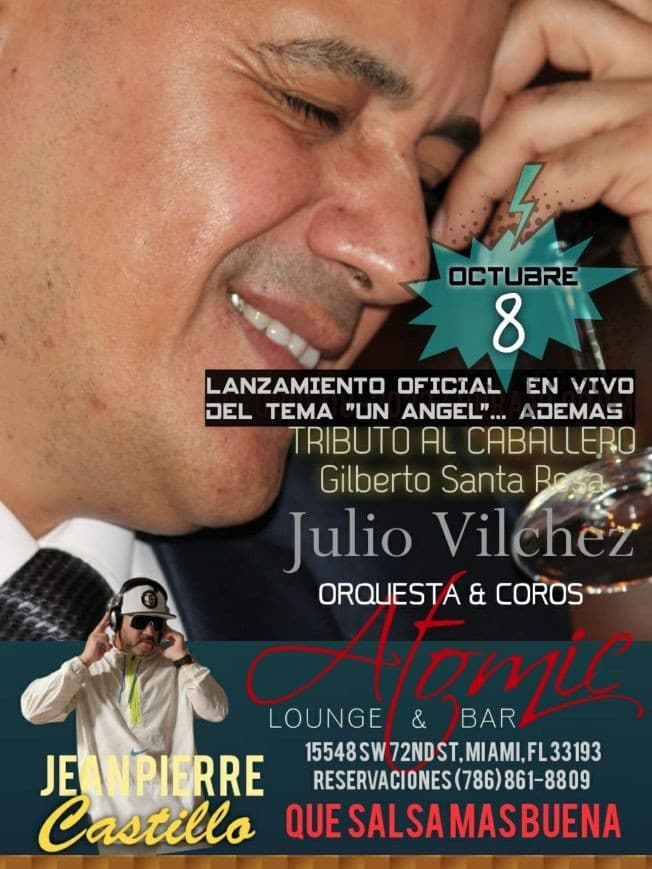 Event - Julio Vilchez y su Orquesta (Lanzamiento en Vivo Nuevo Tema Un Angel) - Miami, Florida - October 8, 2022 | concert tickets