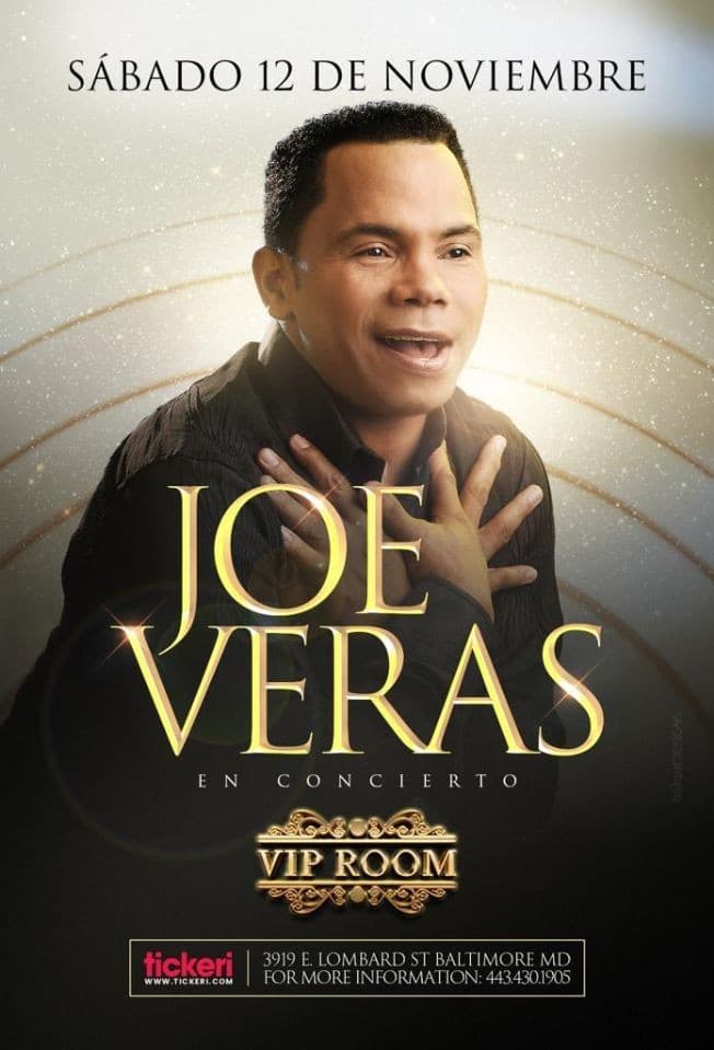 Event - JOE VERAS EN CONCIERTO ! BALTIMORE MARYLAND - Baltimore, Maryland - November 12, 2022 | concert tickets
