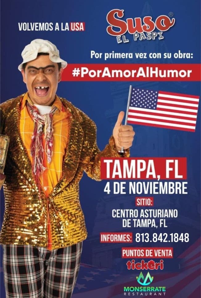 Event - SUSO EL PASPI EN VIVO !  EN TAMPA FLORIDA - Tampa, Florida - 4 de noviembre de 2022 | concert tickets