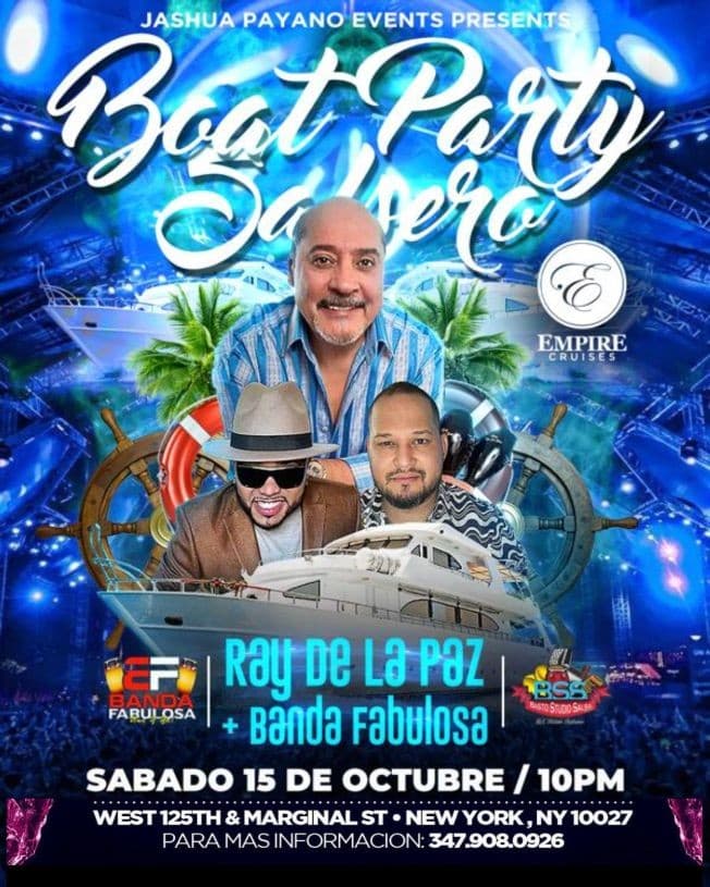 Event - BOAT PARTY SALSERO!! EN VIVO RAY DE LA PAZ & BANDA FABULOSA - NY, New York - October 15, 2022 | concert tickets