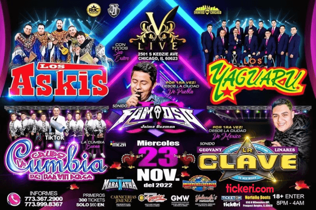 Event - LOS ASKIS , GRUPO LA CUMBIA DE DARWIN PEREA , LOS YAGUARU , LA CLAVE EN VIVO ! CHICAGO  ILLINOIS - Chicago, Illinois - November 23, 2022 | concert tickets