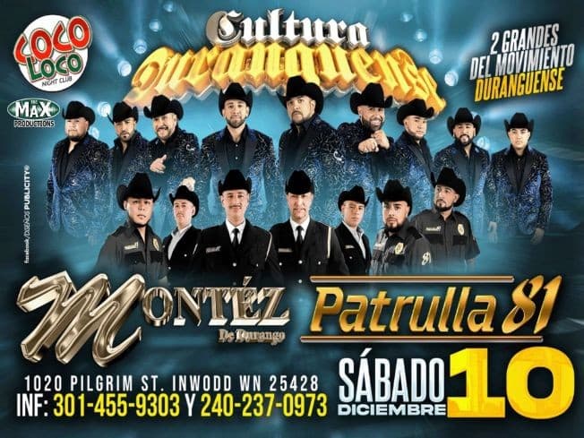 Event - MONTEZ DE DURANGO ,  PATRULLA 81 EN CONCIERTO ! INWOOD WEST VIRGINIA - Inwood, West Virginia - December 10, 2022 | concert tickets