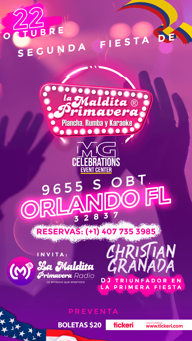 Event - EL SHOW DEBE CONTINUAR, LO BUENO SE REPITE, VUELVE A ORLANDO LA GRAN FIESTA DE LA MALDITA PRIMAVERA !!! RESERVAS AL 407-735-3985. - Orlando, Florida - October 22, 2022 | concert tickets