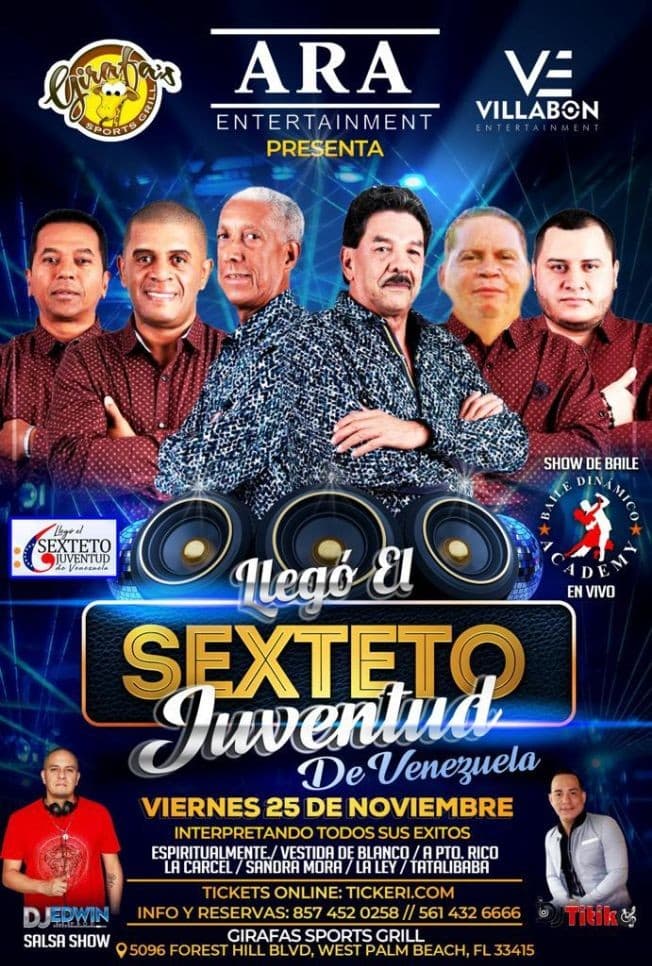 Event - LLEGO EL SEXTETO JUVENTUD REVIVIENDO LA EPOCA DORADA TOUR - West Palm Beach, Florida - November 25, 2022 | concert tickets