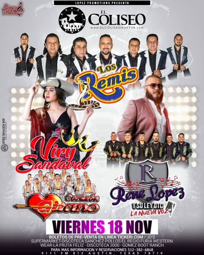 Event - El Coliseo de Austin/Los Remis/Viry Sandoval/Rene Lopez/Corazon Gitano - Austin, Texas - 18 de noviembre de 2022 | concert tickets