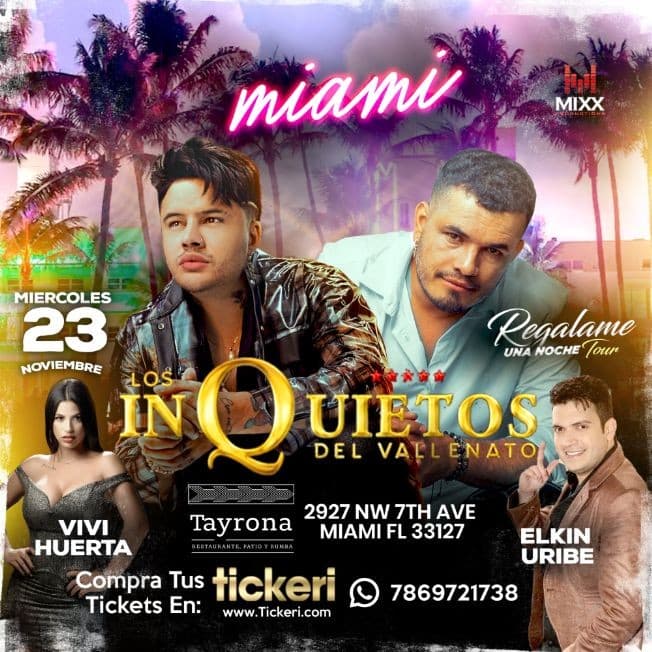 Event - LOS INQUIETOS DEL VALLENATO EN CONCIERTO ! MIAMI FLORIDA - Miami, Florida - 23 de noviembre de 2022 | concert tickets