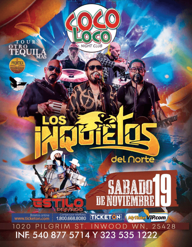 Event - LOS INQUIETOS DEL NORTE EN CONCIERTO ! INWOOD WEST VIRGINIA - Inwood, West Virginia - November 19, 2022 | concert tickets