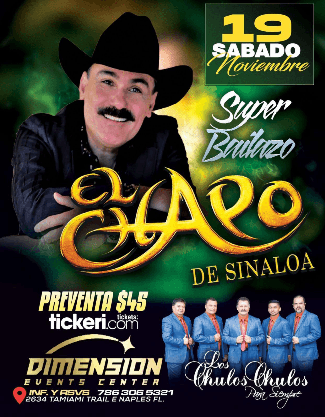 Event - EL CHAPO DE SINALOA Y LOS CHULOS CHULOS PARA SIEMPRE EN VIVO ! NAPLES FLORIDA - Naples, Florida - November 19, 2022 | concert tickets
