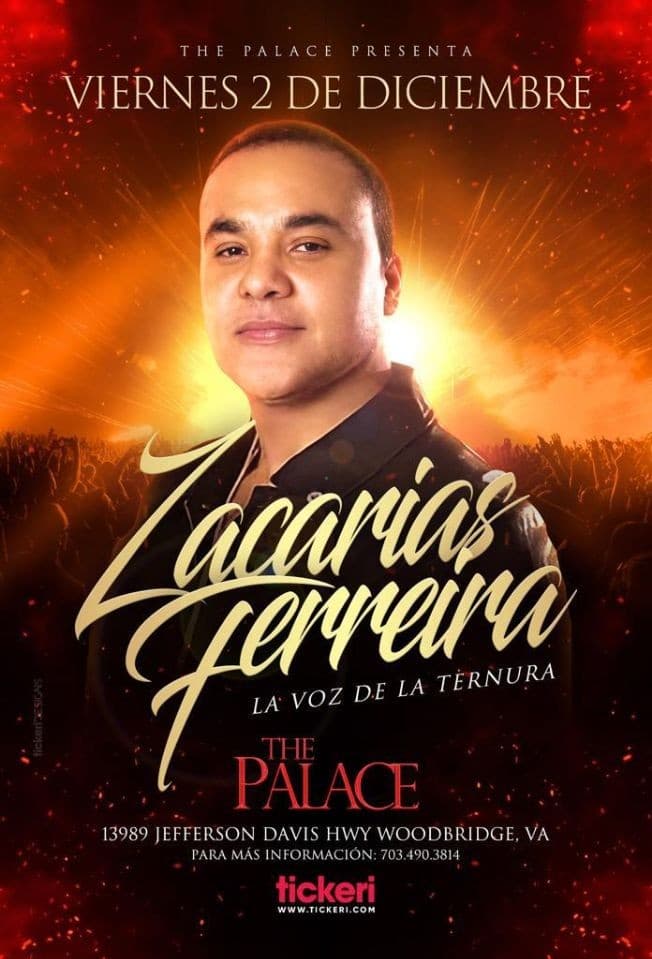 Event - ZACARIAS FERREIRA EN CONCIERTO ! WOODBRIDGE VIRGINIA - Woodbridge, Virginia - December 2, 2022 | concert tickets