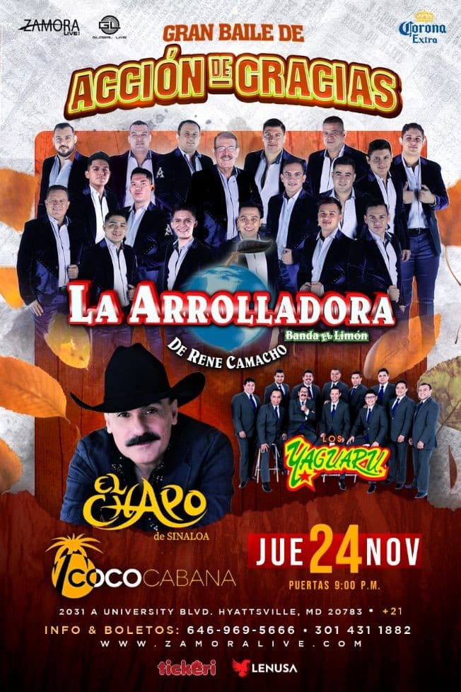 Event - LA ARROLLADORA BANDA EL LIMÓN, EL CHAPO DE SINALOA & LOS YAGUARU - GRAN BAILE DE ACCION DE GRACIAS- MARYLAND - Adelphi, Maryland - November 24, 2022 | concert tickets