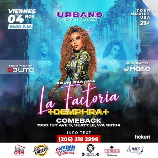Event - LA FACTORIA + DEMPHRA+ EN CONCIERTO !  SEATTLE WASHINGTON - Seattle, Washington - November 4, 2022 | concert tickets