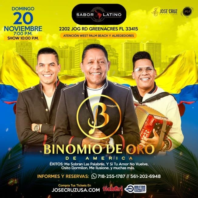 Event - 11-20-2022 - BINOMIO DE ORO DE AMERICA - SABOR LATINO - WPB, FL - JCP - Greenacres, Florida - November 20, 2022 | concert tickets