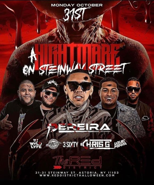 Event - A Nightmare on Steinway Street At The Red District - Astoria, New York - October 31, 2022 | concert tickets