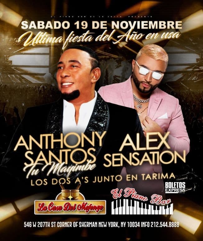 Event - ANTHONY SANTOS Y ALEX SENSATION EN CONCIERTO ! NEW YORK NY - New York, New York - November 19, 2022 | concert tickets