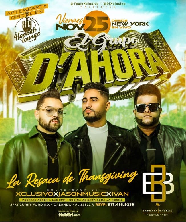 Event - EL GRUPO D AHORA - Orlando, Florida - November 25, 2022 | concert tickets