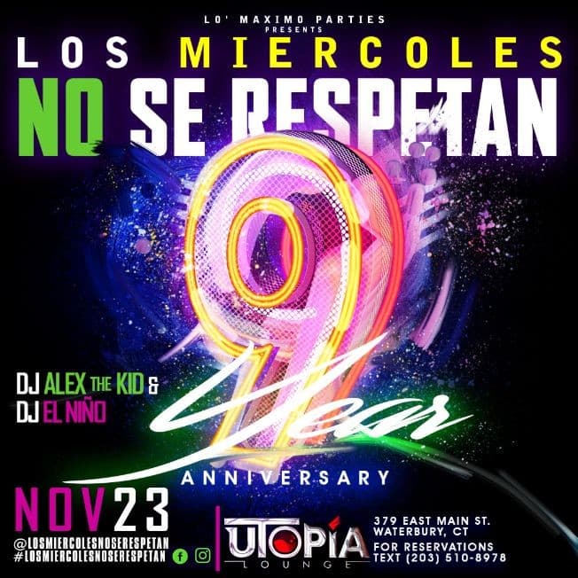 Event - Los Miercoles No Se Respetan 9 Year Anniversary - Waterbury, Connecticut - November 23, 2022 | concert tickets