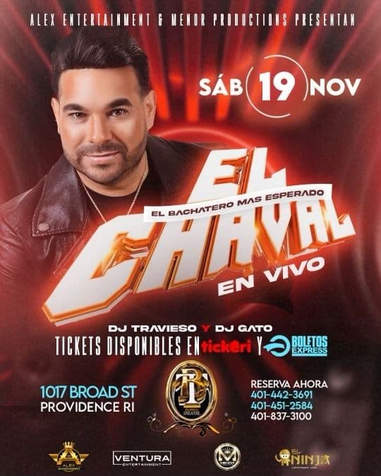 Event - El Chaval de la bachata en vivo! bomes theatre | Providence ri - Providence, Rhode Island - November 19, 2022 | concert tickets