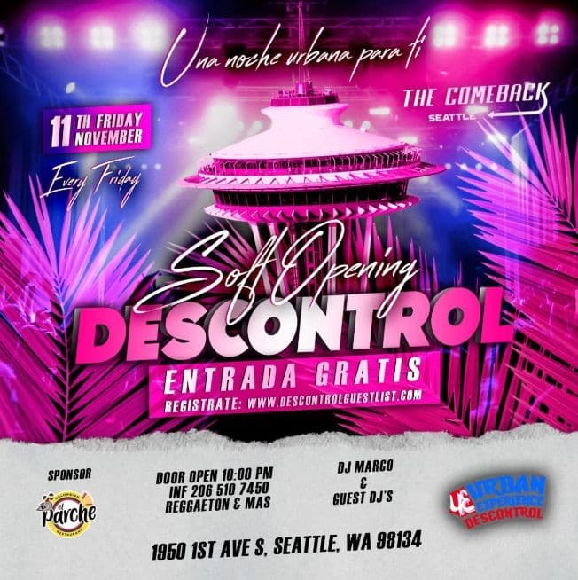 Event - DESCONTROL - UNA NOCHE URBANA PARA TI!  SEATTLE WASHINGTON - Seattle, Washington - November 11, 2022 | concert tickets