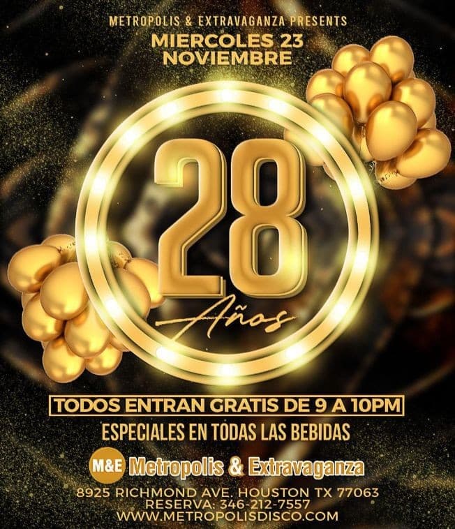 Event - Metropolis & Extravaganza: 28th Anniversary - Houston, Texas - November 23, 2022 | concert tickets