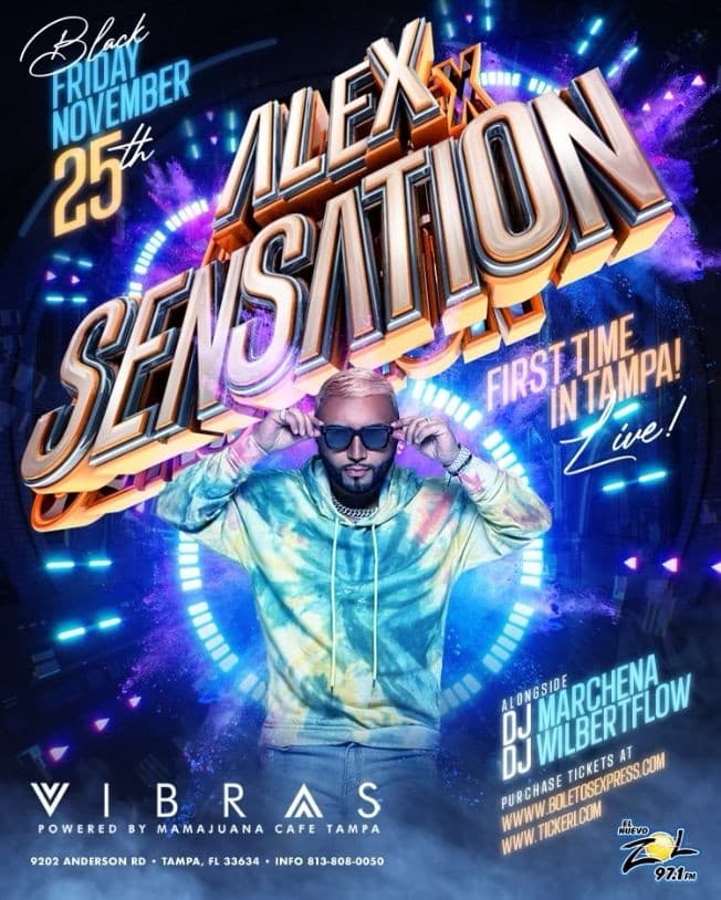 Event - Alex Sensation at Vibras! - Tampa, Florida - November 25, 2022 | concert tickets