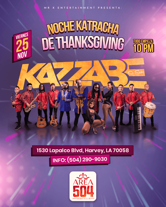Event - KAZZABE  EN EL  WESTBANK - Harvey, Louisiana - November 25, 2022 | concert tickets