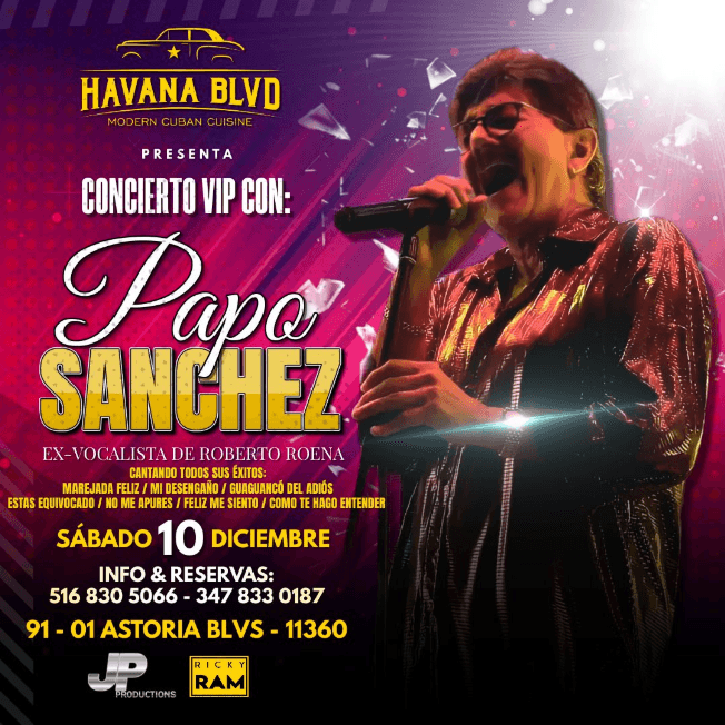 Event - PAPO SANCHEZ EN CONCIERTO ! NEW YORK - Queens, New York - December 10, 2022 | concert tickets
