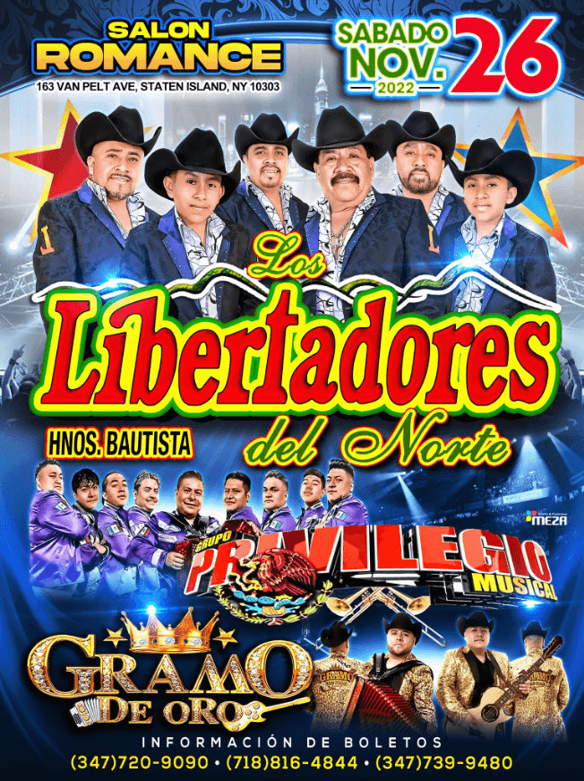 Event - LOS LIBERTADORES DEL NORTE , GRUPO PRIVILEGIO MUSICAL EN VIVO ! STATEN ISLAND - Staten Island, New York - November 26, 2022 | concert tickets
