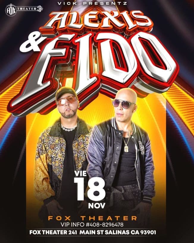 Event - Alexis y Fido en Salinas CA - Salinas, California - November 18, 2022 | concert tickets