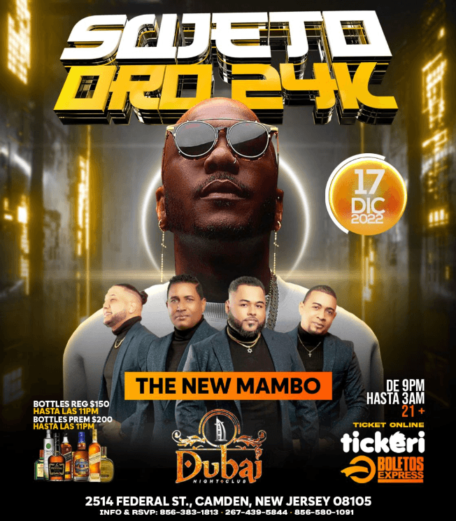 Event - SUJETO ORO 24K , THE NEW MAMBO EN VIVO ! CAMDEN NEW JERSEY - Camden, New Jersey - December 17, 2022 | concert tickets
