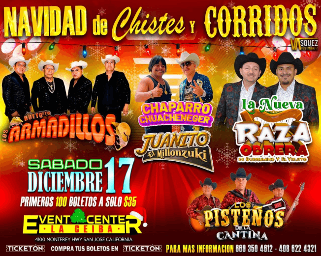 Event - NAVIDAD DE CHISTES Y CORRIDOS EN SAN JOSE CALIFORNIA - San Jose, California - December 17, 2022 | concert tickets