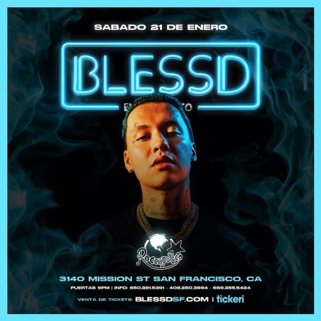 Event - Blessd en San Francisco - San Francisco, California - January 21, 2023 | concert tickets