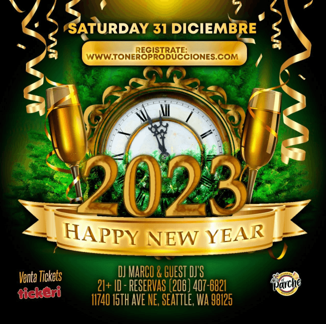 Event - HAPPY NEW YEAR 2023 - DJ MARCOS & GUEST DJ'S - BIGGEST CELEBRATION- SEATTLE WASHINGTON - Seattle, Washington - December 31, 2022 | concert tickets