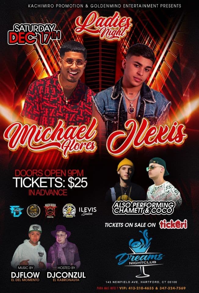 Event - Jlexis Michael Flores Ladies Night - Hartford, Connecticut - December 17, 2022 | concert tickets