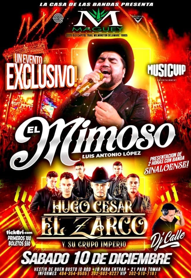 Event - El Mimoso Concierto de 2 Horas Con Banda! Hugo César el Zarco - Wilmington, Delaware - December 10, 2022 | concert tickets