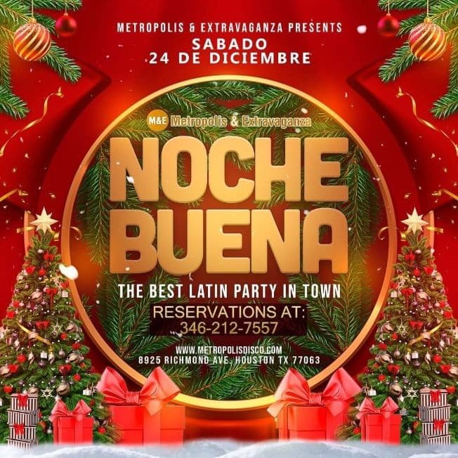 Event - Noche Buena @ Metropolis & Extravaganza - Houston, Texas - December 24, 2022 | concert tickets