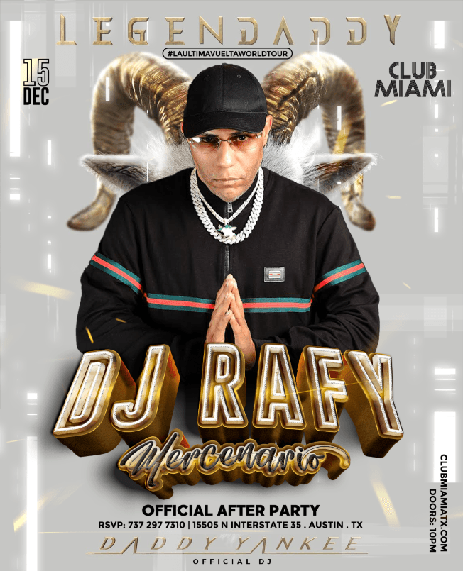 Event - DJ Rafy Mercenario - Daddy Yankee Concert Official After Party - Pflugerville, Texas - 15 de diciembre de 2022 | concert tickets