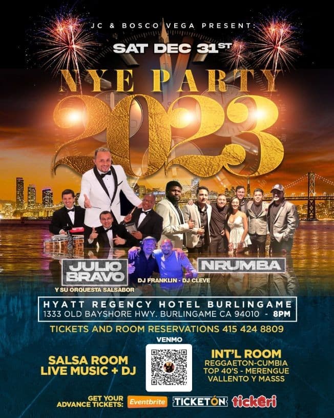 Event - NEW YEARS PARTY 2023 EN BURLINGAME CALIFORNIA - Burlingame, California - December 31, 2022 | concert tickets