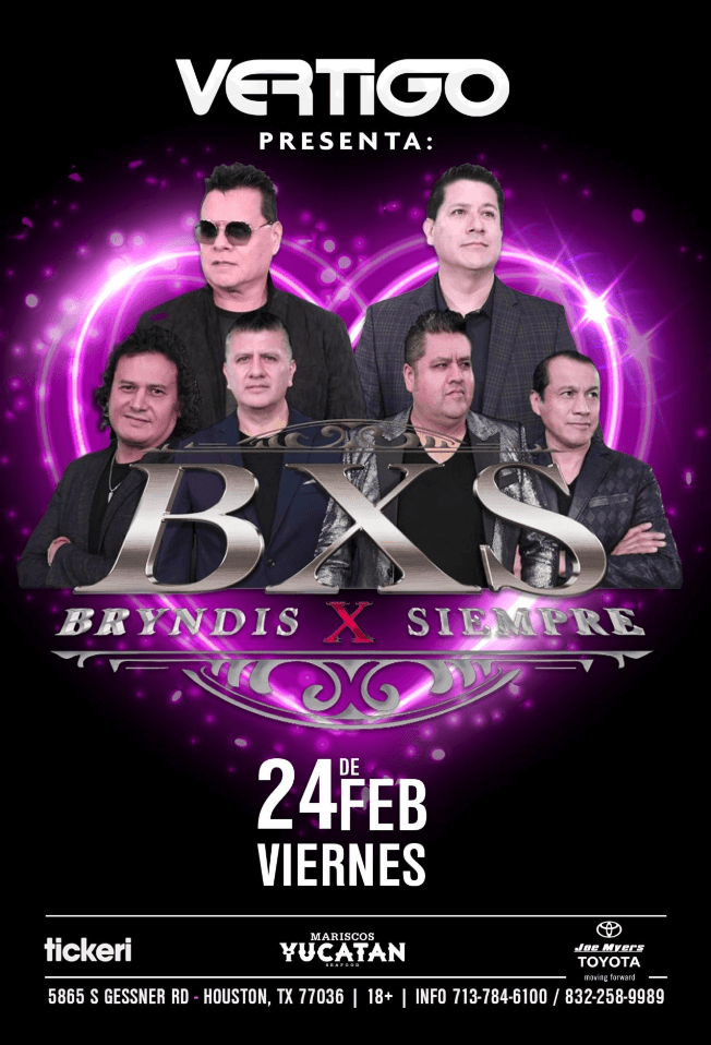 Event - BXS BRYNDIS X SIEMPRE EN CONCIERTO ! HOUSTON TEXAS JJD - Houston, Texas - February 24, 2023 | concert tickets