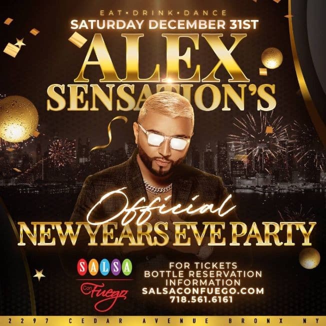 Event - Alex Sensation's New Year's Eve - Bronx, New York - December 31, 2022 | concert tickets