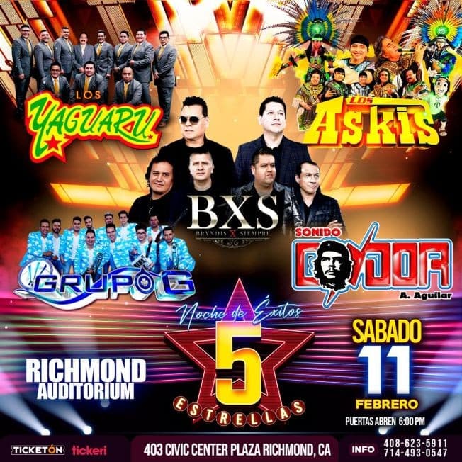 Event - LOS YAGUARU, BXS BRYNDIS X SIEMPRE, LOS ASKIS, GRUPO G, SONIDO CONDOR EN VIVO! - Richmond, California - February 11, 2023 | concert tickets