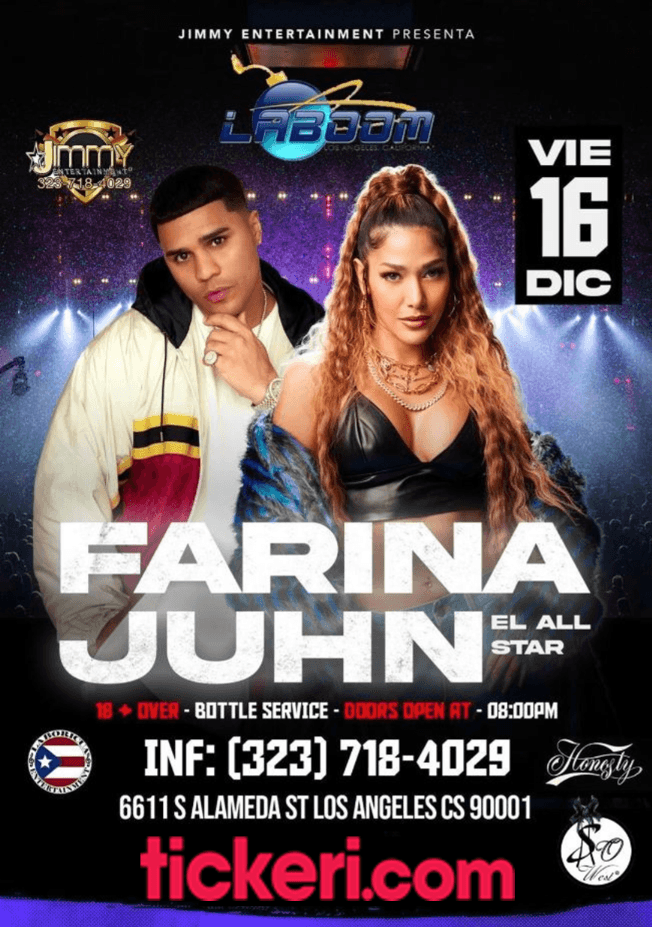 Event - FARINA & JUHN EL ALLSTAR LIVE ! - Los Angeles, California - December 16, 2022 | concert tickets