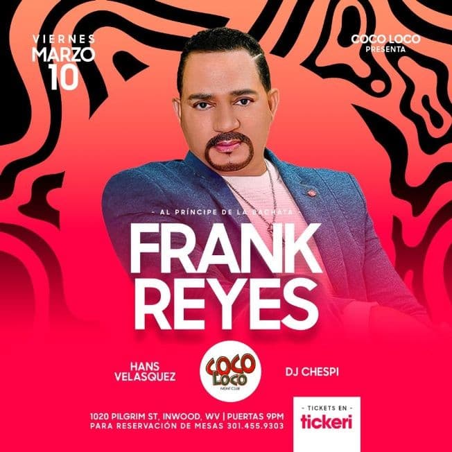 Event - FRANK REYES EN CONCIERTO ! INWOOD WEST VIRGINIA - Inwood, West Virginia - March 10, 2023 | concert tickets